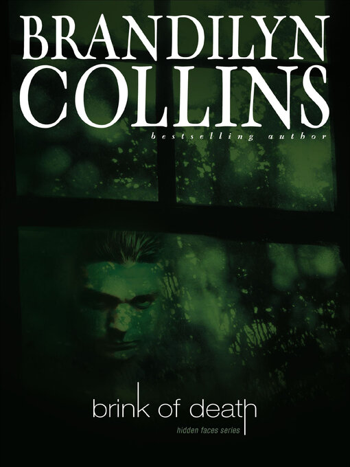 Title details for Brink of Death by Brandilyn Collins - Available